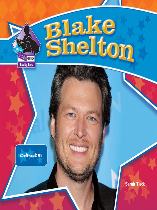 Title details for Blake Shelton by Sarah Tieck - Available